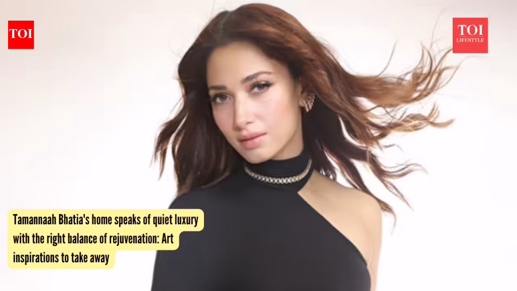 Tamannaah Bhatia’s home speaks of quiet luxury with the right balance of rejuvenation: Art inspirations to take away