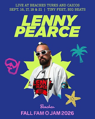 LENNY PEARCE STEPS INTO THE HEADLINER SPOT AT BEACHES® RESORTS’ FALL FAM JAM 2026 | News